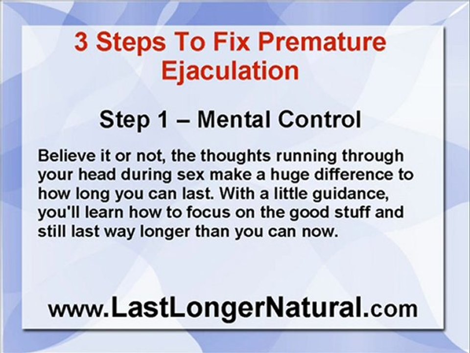 Fixing Premature Ejaculation in 3 Steps - fix premature
