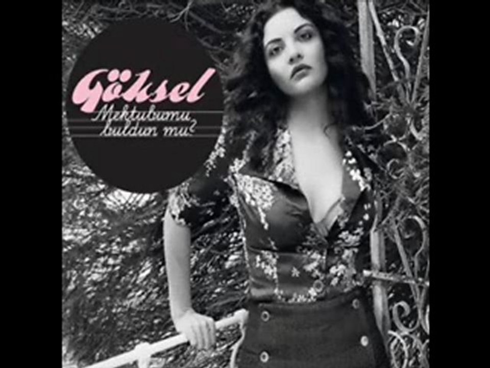 göksel mektubumu buldunmu