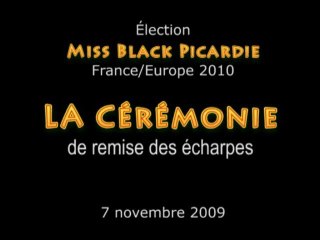 Élection Miss Black Picardie 2010 France-Europe - Partie 6