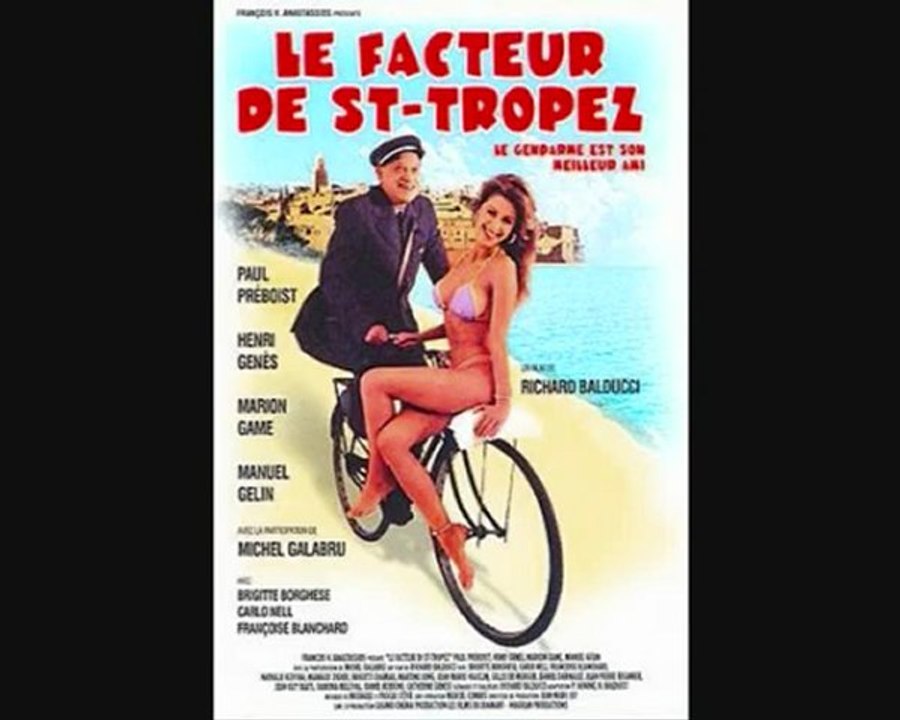 Le Facteur de Saint Tropez - LE CLIP