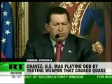 Chavez US weapon test caused Haiti earthquake