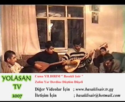 Cuma & Sadık YILDIRIM Zalim Yar Derdine Düştüm Düşeli