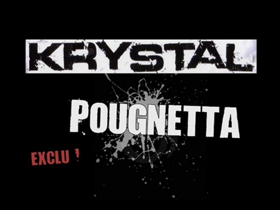 KRYSTAL - Pougnetta (2010)