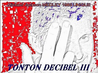 JACKSONS MEDLEY - l'introuvable 83 (tonton decibel vinyl)