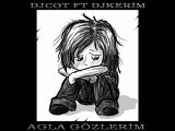 DjCot ft. DjKerim - Aqla Gözlerim Arabesk Rap