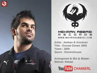 AshkanKooshan - Doostet daram doostet daram 2009R