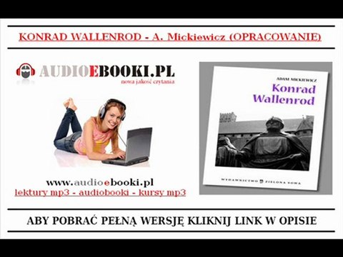 KONRAD WALLENROD - A. Mickiewicz - OPRACOWANIE LEKTURY (MP3)