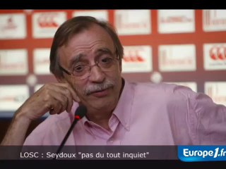 LOSC : Seydoux "pas du tout inquiet"