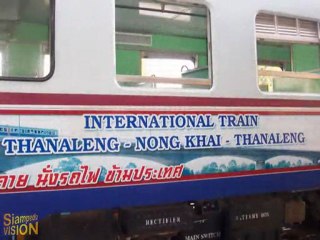 Travel the Thai Train over the Mekhong to Laos!