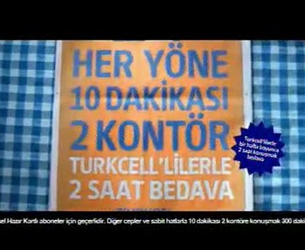 Türkcell TOSUN İLE YABANCI DAMAT HASRET 10 dakikası 2 kontör