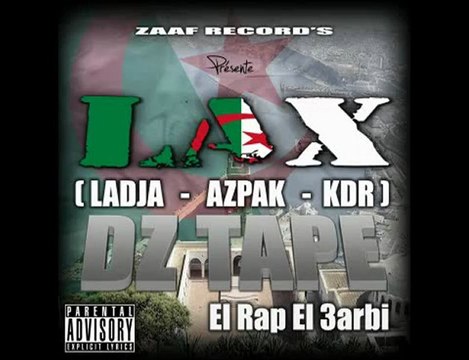 WLAD ECHOUHADA KDR LADJA AZPAK LAXPROD ZAAFRECORDS ALG EGY