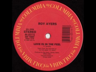 ROY AYERS - Love is in the feel (1984)