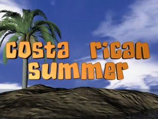 Costa Rican Summer
