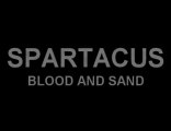 Spartacus - Blood and Sand