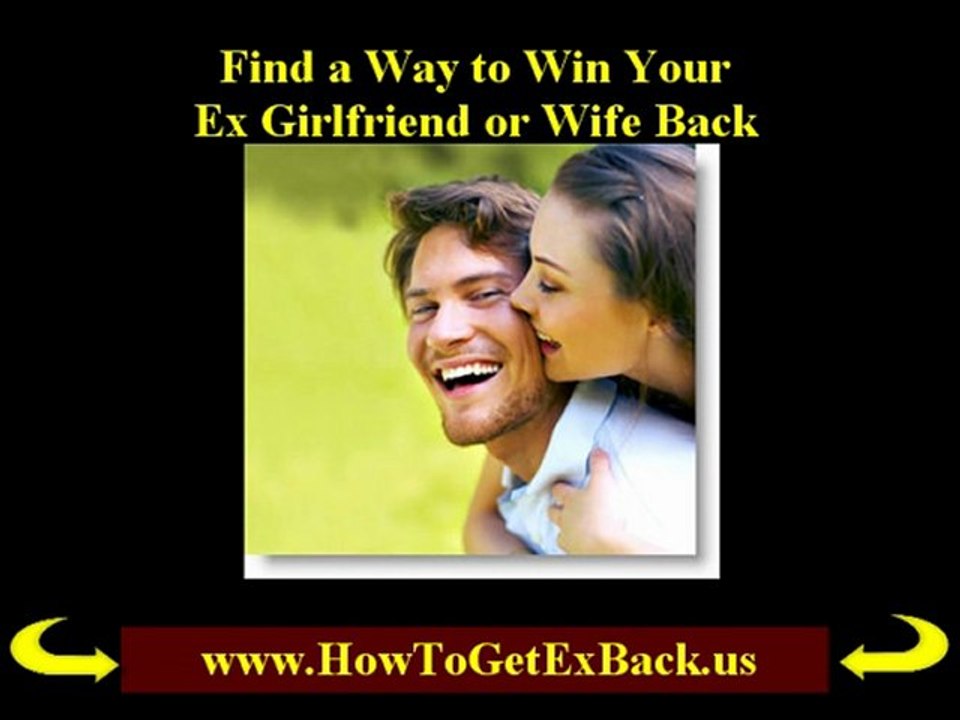 Get The Ex Girlfriend Back