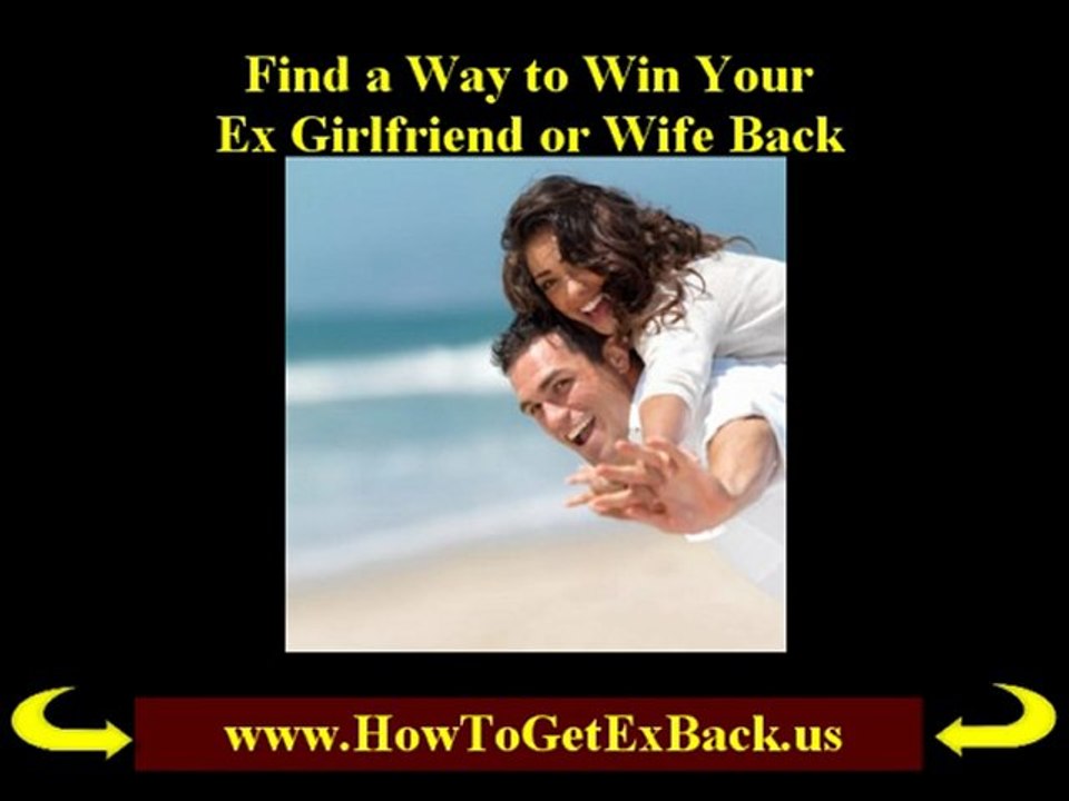 Getting Ex Girlfriend Back