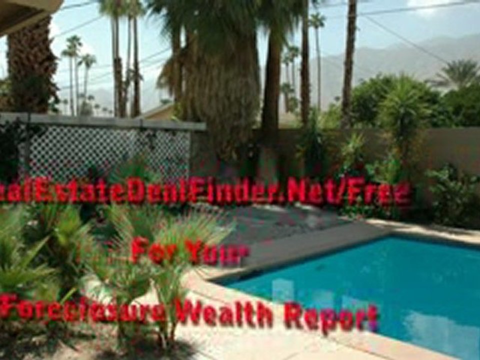 Palm Desert REOs are creating wealthy investors Palm Spring