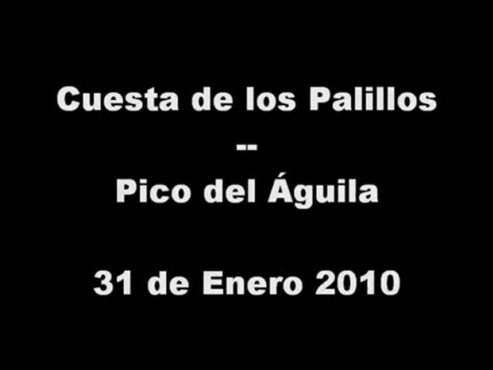 2010/01/31 Pico del Águila (CLUB MARATON GUADALAJARA)