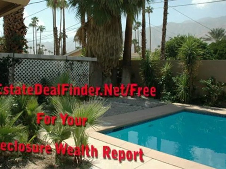 Palm Desert REOs are creating wealthy investors Palm Spring