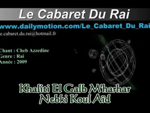 Cheb Azzedine Dak Aliya El Hal Remixed By Y_Z_L