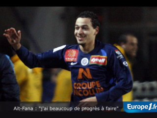 Aït-Fana : "j'ai beaucoup de progrès à faire"