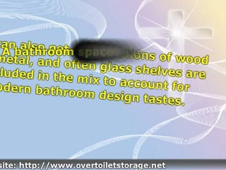 Over Toilet Storage Units, Cabinets and Shelves