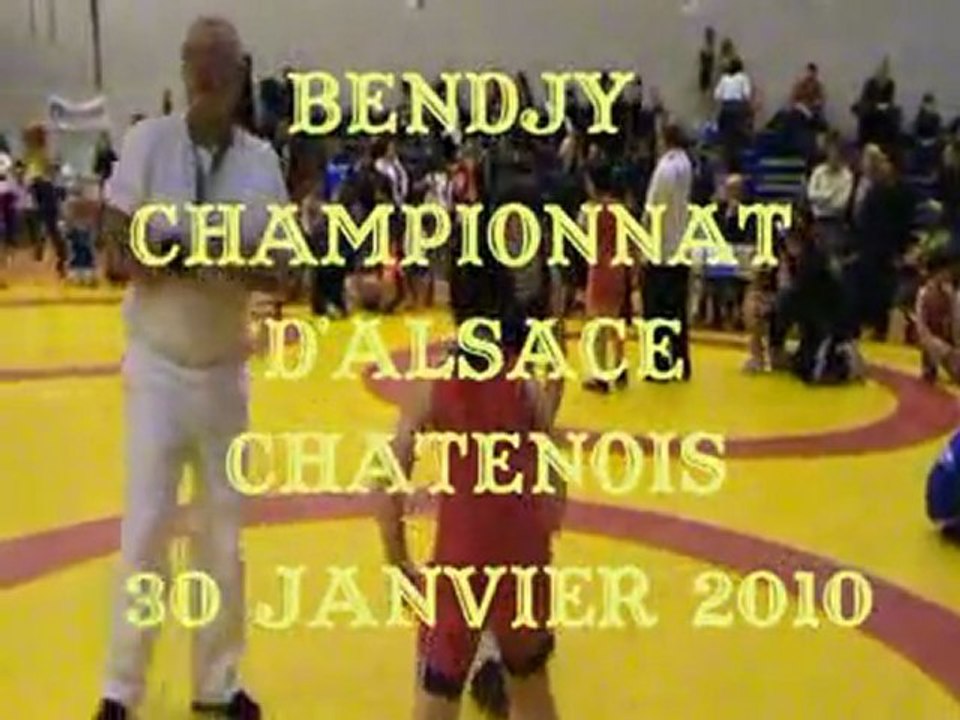 BENDJY  CHAMPIONNAT DE LUTTE D'ALSACE A CHATENOIS 30/01/2010