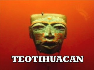 Teotihuacàn : La Cité des Dieux