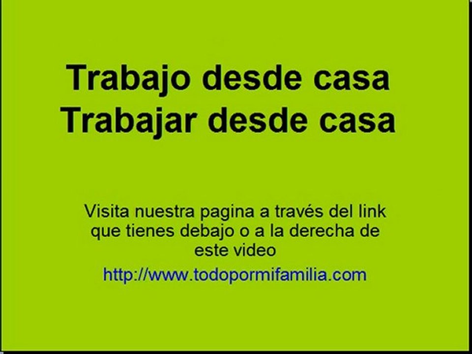 Trabajar desde casa. Trabajo desde casa