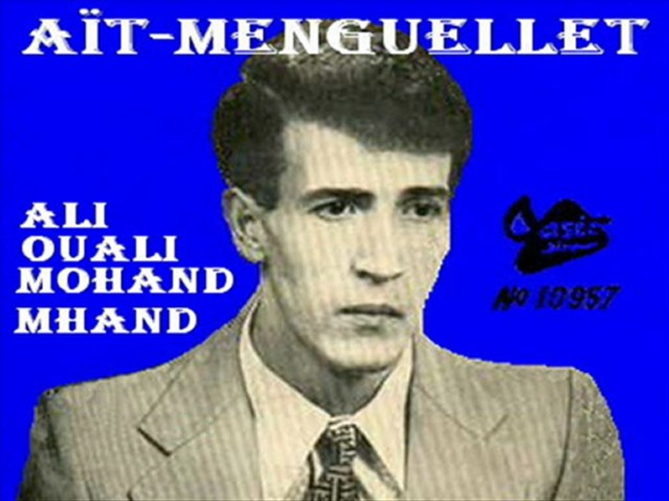 AÏT MENGUELLET   ALI, OUALI, MOHAND, MHAND 1
