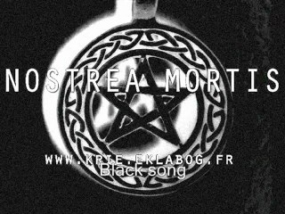 Black song - Nostrea Mortis