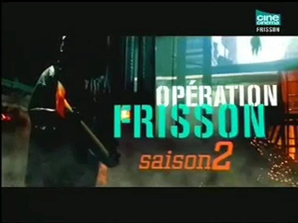 Opération Frisson - Saison 2