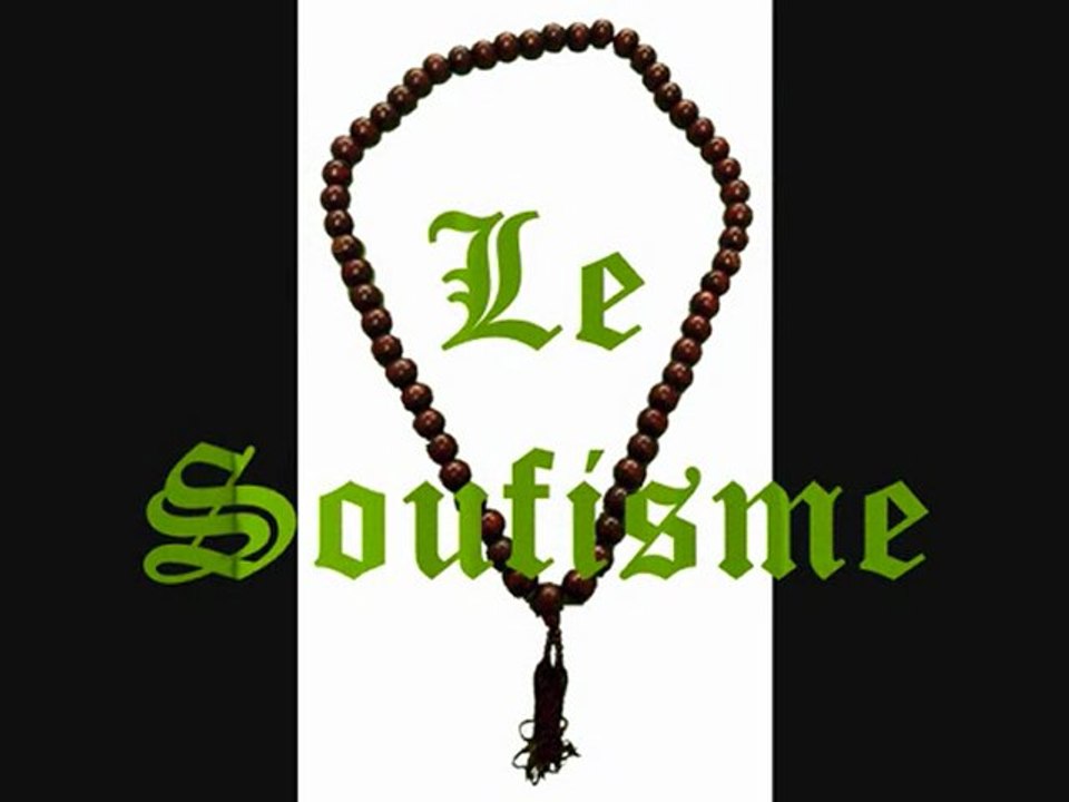Le Soufisme