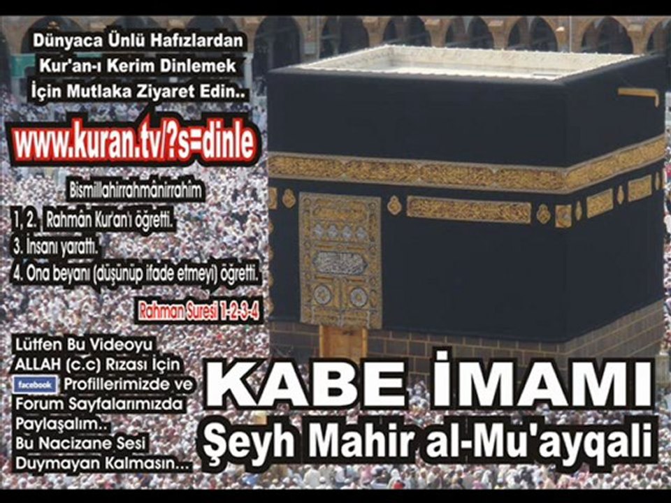 Kureyş Suresi - Kabe imamı Şeyh Mahir al-Mu'ayqali