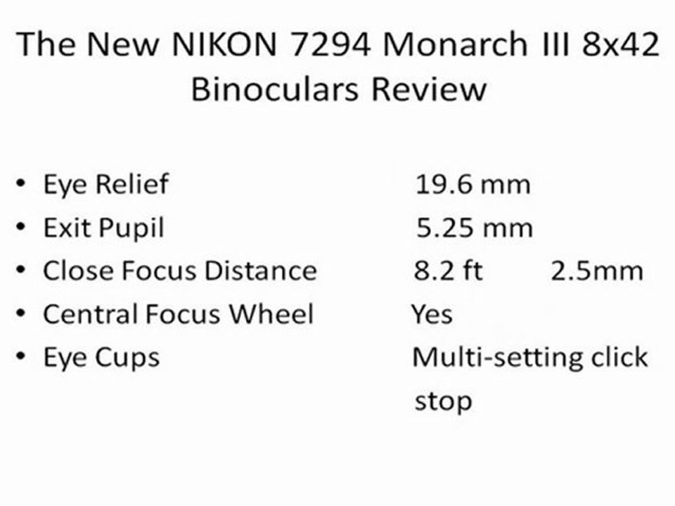 The New NIKON 7294 Monarch III 8x42 Binoculars Review