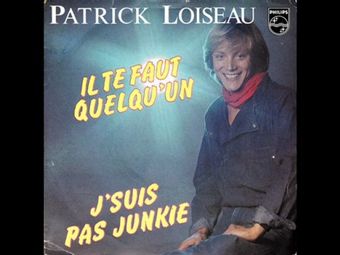 Patrick Loiseau J'suis pas junkie (1980)