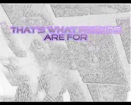 Dionne Warwick - That's What Friend Are For