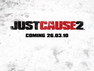 Just Cause 2 - "Freedom and Chaos" Trailer