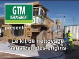 Kit de nettoyage pour Engins - GTM Terrassement