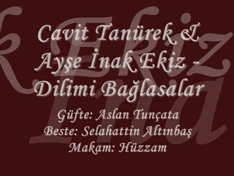 Cavit Tanürek&Ayşe İnak Ekiz-Dilimi Bağlasalar