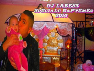Baptême MaRoCain - AlGeRien .......Dj LaBeSs 2010 !!!!