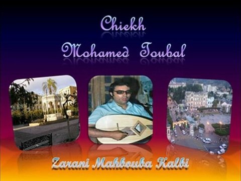 Chaabi Algerien - Mohamed Toubal