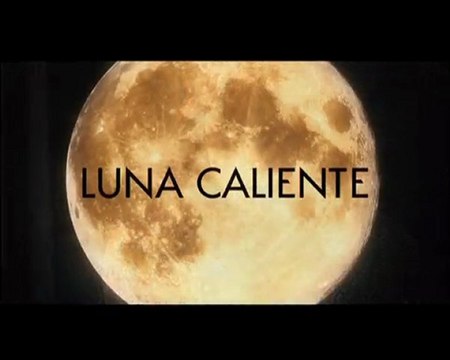 Luna Caliente Spot1 [10seg] Español