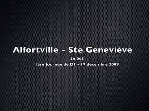 Alfortville - Ste Genevieve - 3e set (19/12/2009) Jorkyball