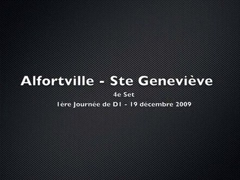 Alfortville - Ste Genevieve - 4e set (19/12/2009) Jorkyball