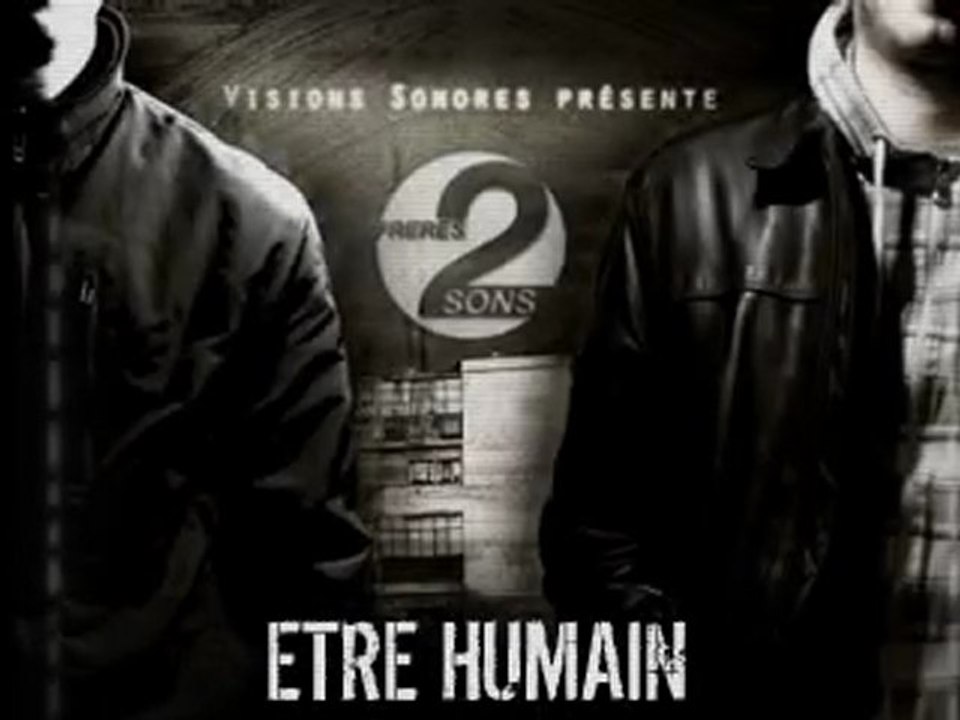 Freres 2 Sons - Etre Humain