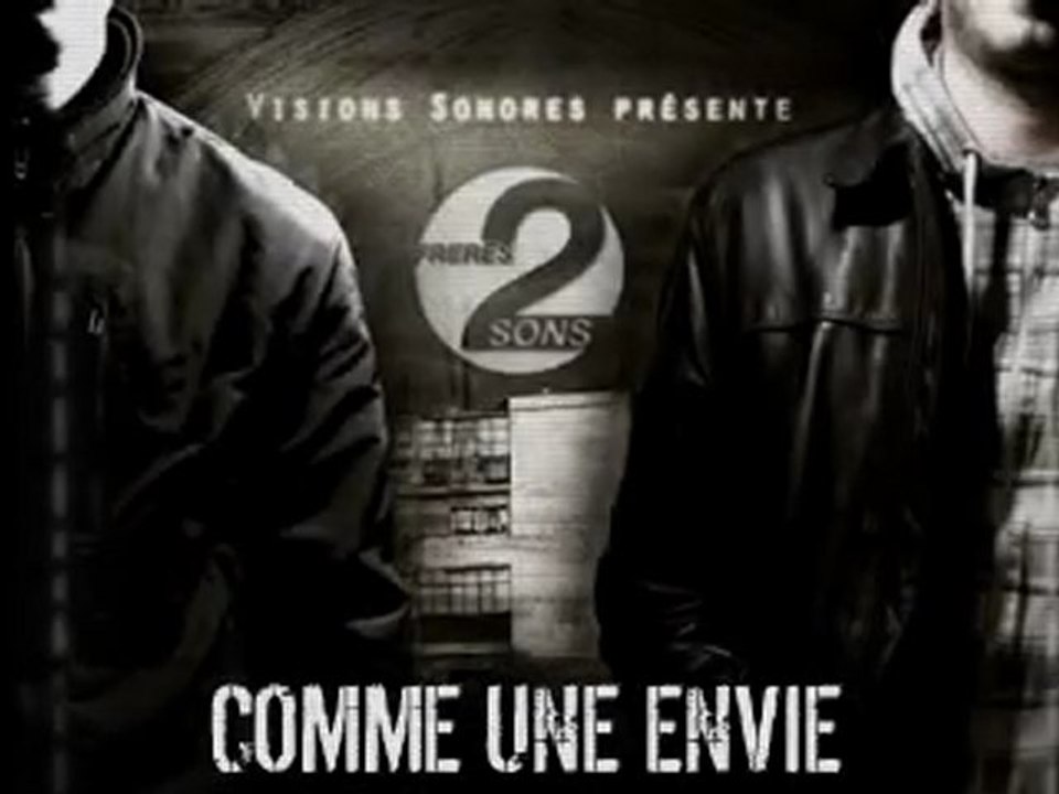 Freres 2 Sons - Comme une envie