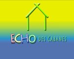 Générique ECHO DES CABANES prod.