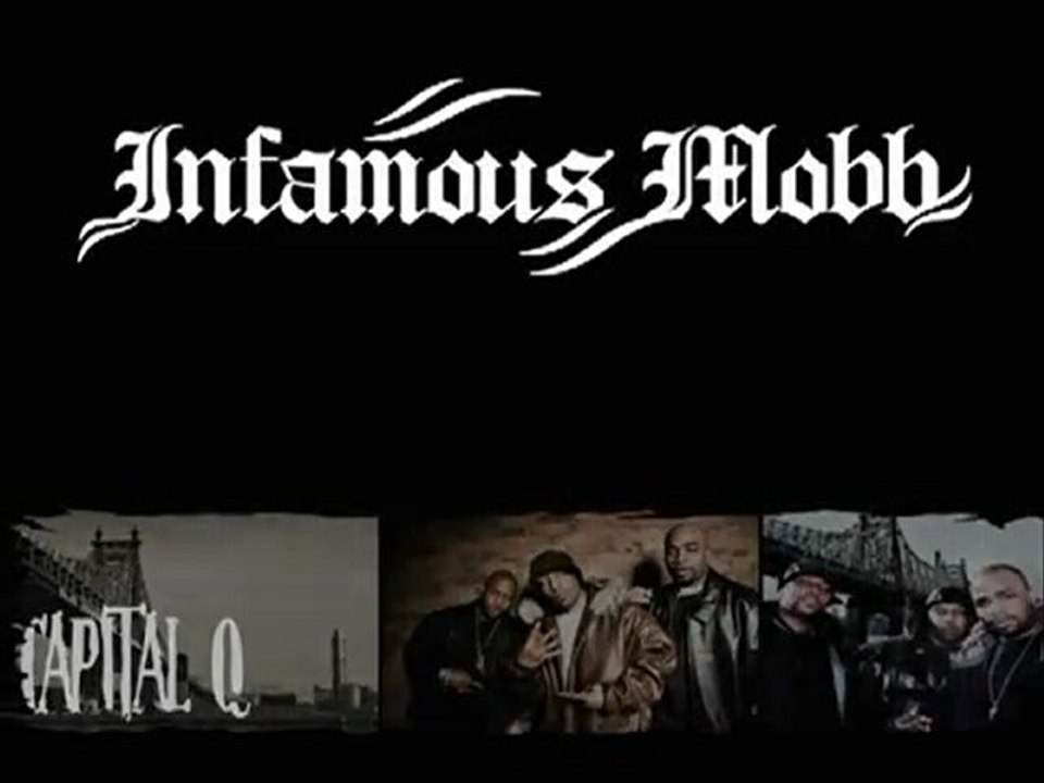 INFAMOUS MOBB -- CAPITAL Q --
