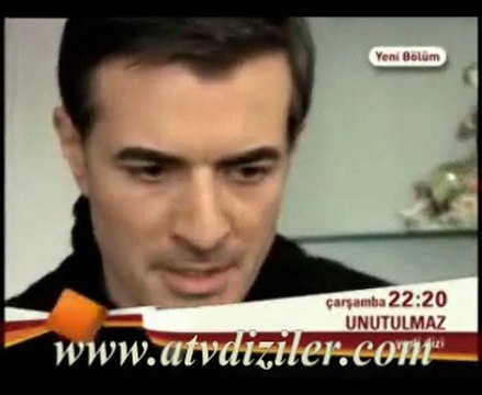Unutulmaz Dizisi 31.Bölüm Sesli Fragmanı...